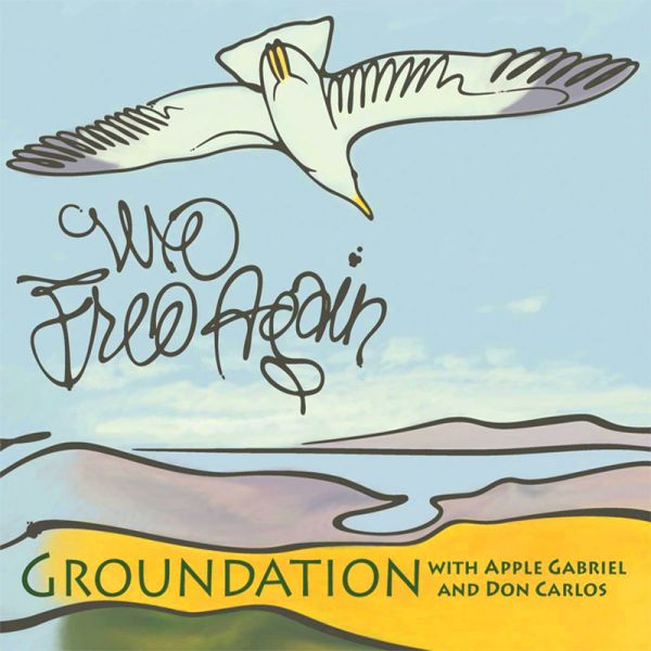 Fichier:Groundation - 2004 - We Free Again.jpg