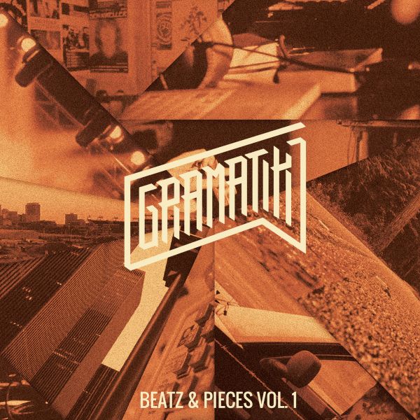 Fichier:Gramatik - 2014 - Beatz And Pieces, Volume 1.jpg