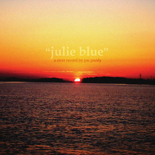 Fichier:Joe Purdy - 2004 - Julie Blue.jpg